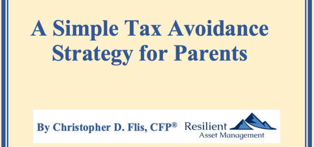A Simple Tax Avoidance Strategy for Parents