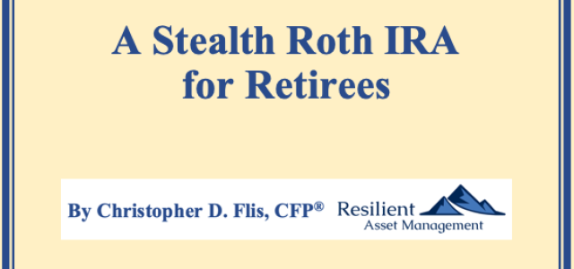 A Stealth Roth IRA for Retirees